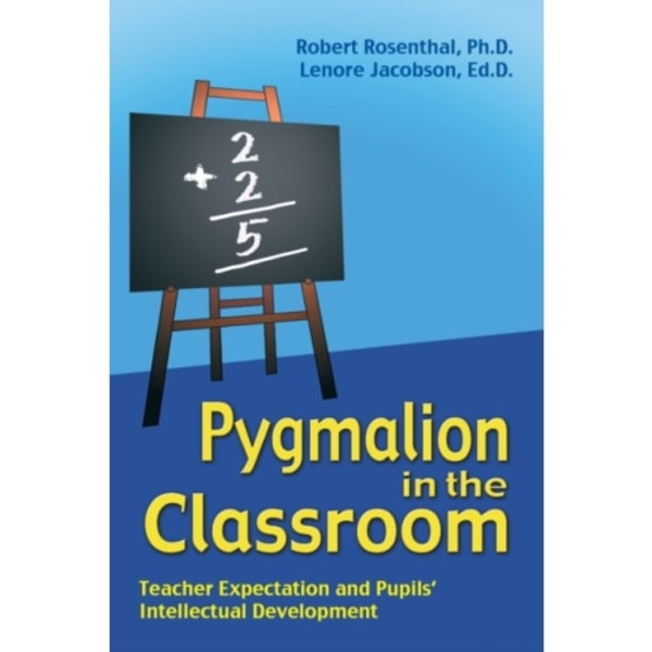 Pygmalion in the Classroom (häftad, eng)
