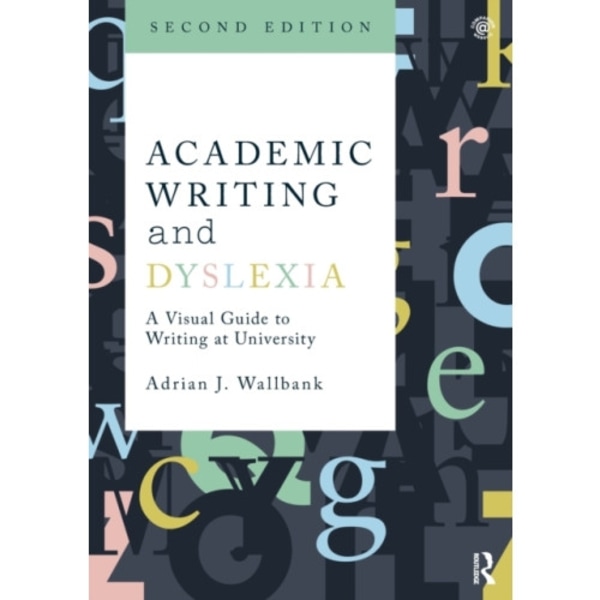 Academic Writing and Dyslexia (häftad, eng)