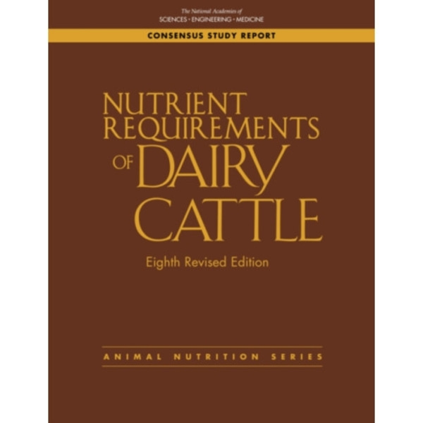 Nutrient Requirements of Dairy Cattle (inbunden, eng)