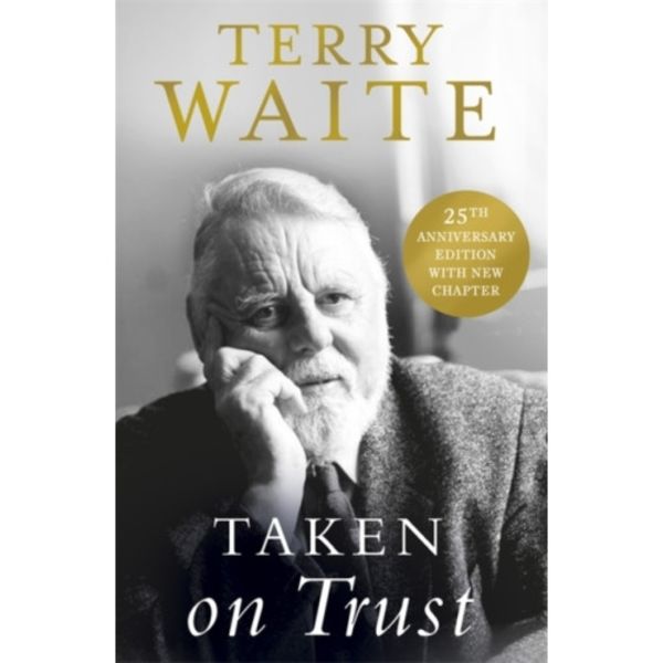 Taken on Trust: 25th Anniversary Edition (häftad, eng)