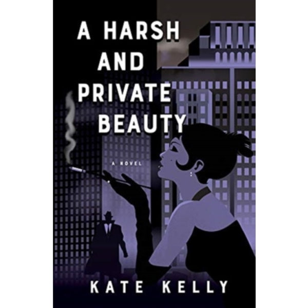 A Harsh and Private Beauty (häftad, eng)