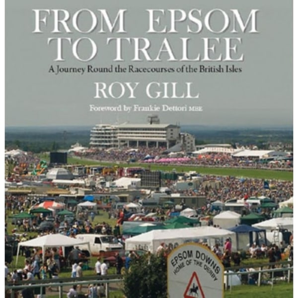 From Epsom to Tralee (inbunden, eng)
