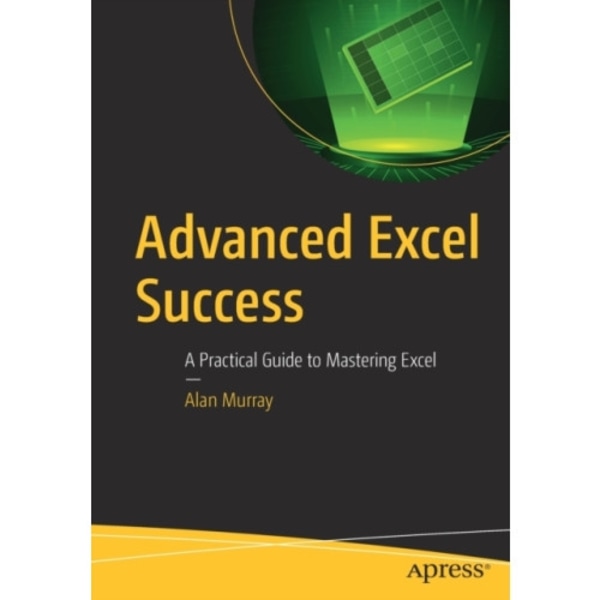 Advanced Excel Success (häftad, eng)