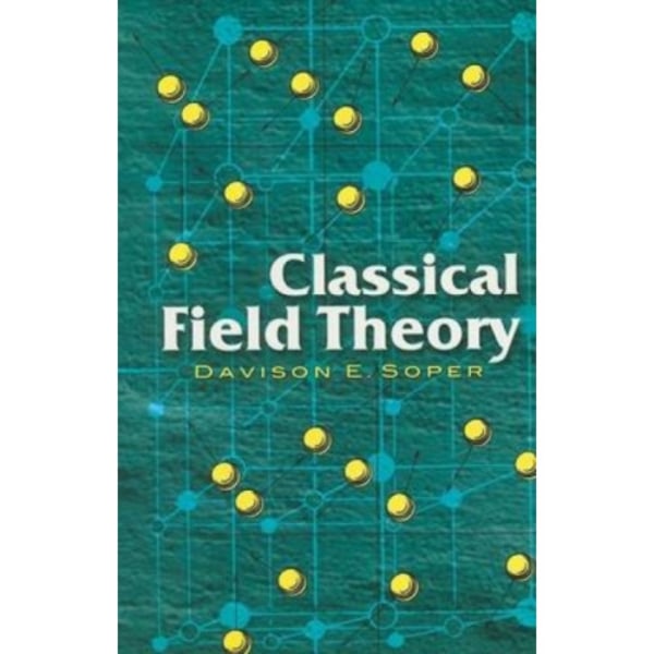Classical Field Theory (häftad, eng)