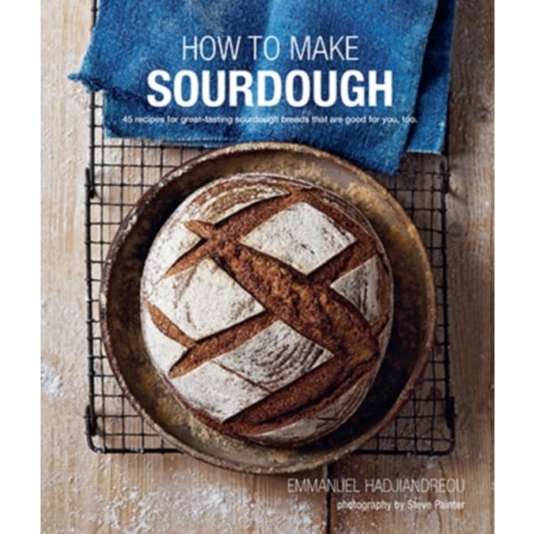 How To Make Sourdough (inbunden, eng)