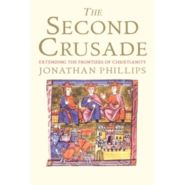 The Second Crusade (häftad, eng)