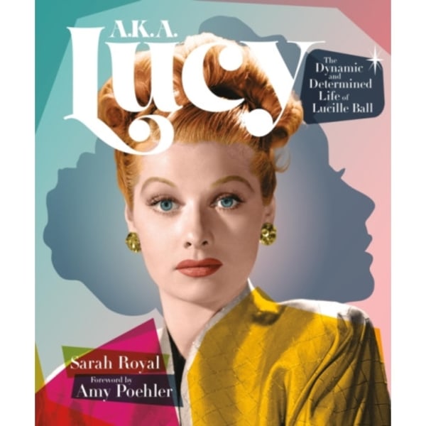 A.K.A. Lucy (inbunden, eng)