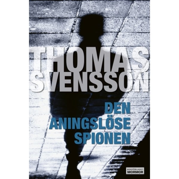 Den aningslöse spionen (bok, danskt band)