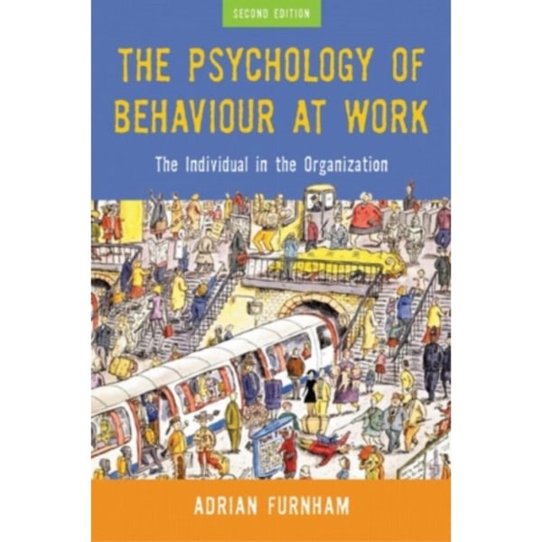 The Psychology of Behaviour at Work (häftad, eng)