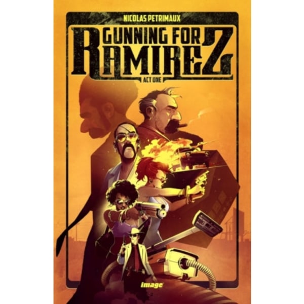 Gunning For Ramirez, Volume 1 (häftad, eng)