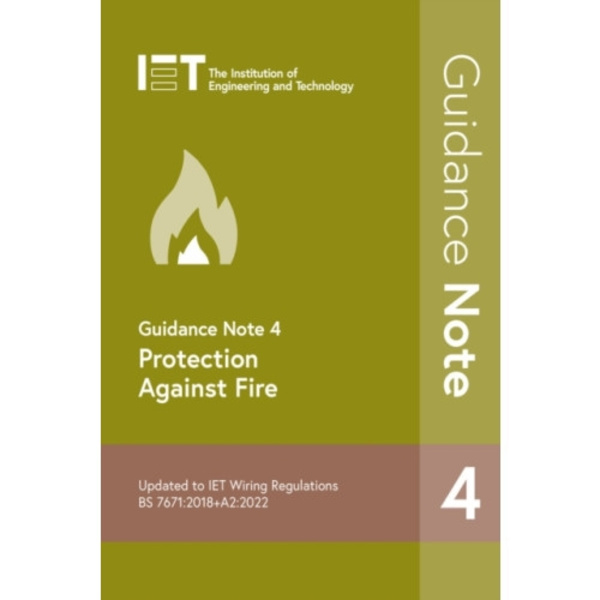 Guidance Note 4: Protection Against Fire (häftad, eng)