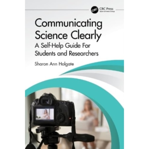 Communicating Science Clearly (häftad, eng)