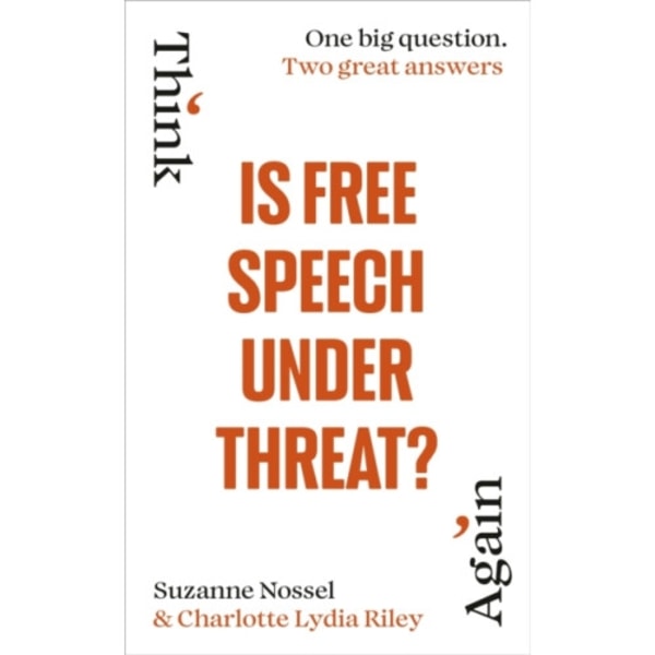 Is Free Speech Under Threat? (inbunden, eng)