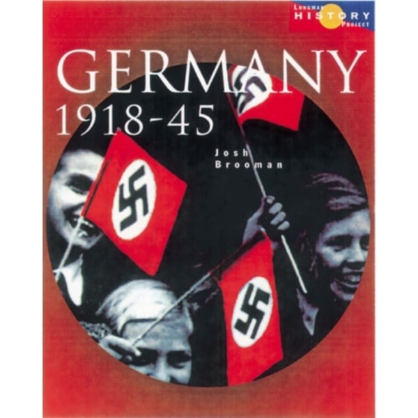 Longman History Project Germany 1918-1945 Paper (häftad, eng)