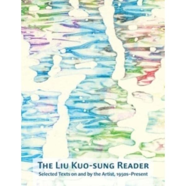 The Liu Kuo-sung Reader (häftad, eng)