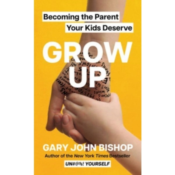Grow Up (inbunden, eng)