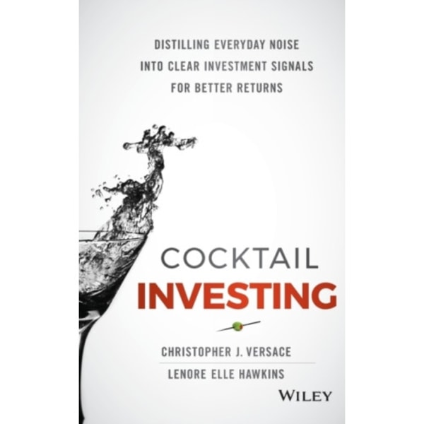 Cocktail Investing (inbunden, eng)