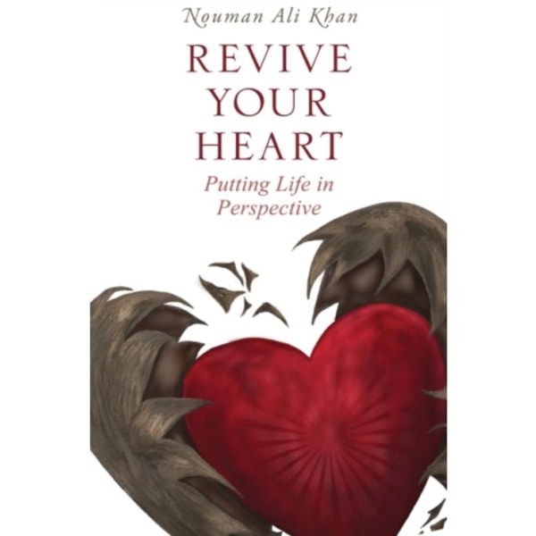 Revive Your Heart (inbunden, eng)