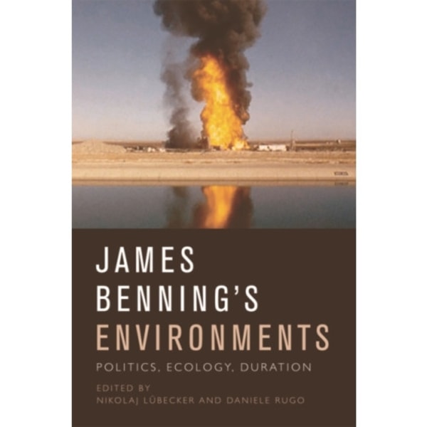 James Benning's Environments (häftad, eng)