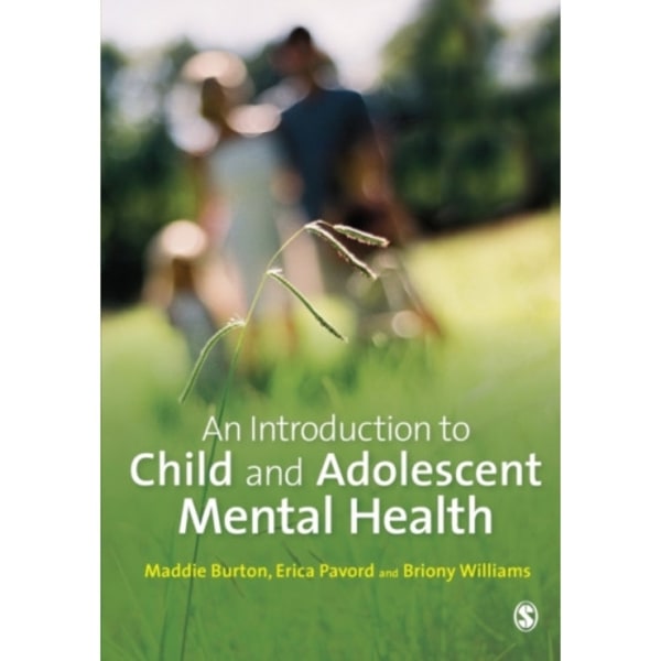 An Introduction to Child and Adolescent Mental Health (häftad, eng)