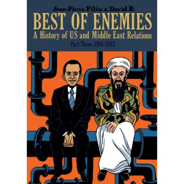 Best of Enemies: A History of US and Middle East Relations (inbunden, eng)