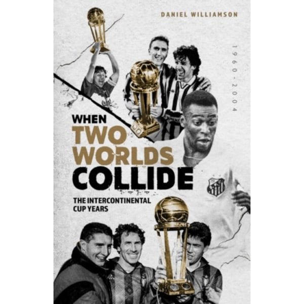 When Two Worlds Collide (inbunden, eng)