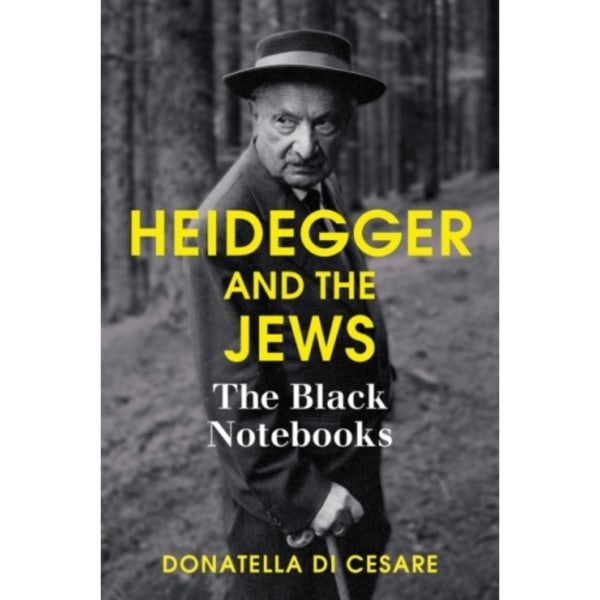 Heidegger and the Jews (häftad, eng)