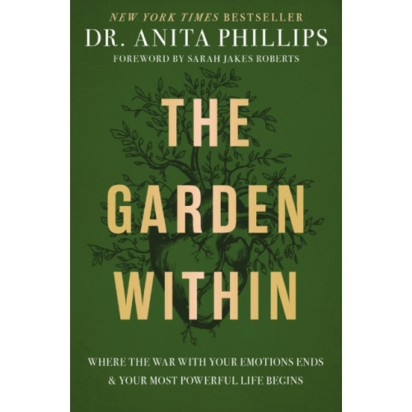 The Garden Within (inbunden, eng)