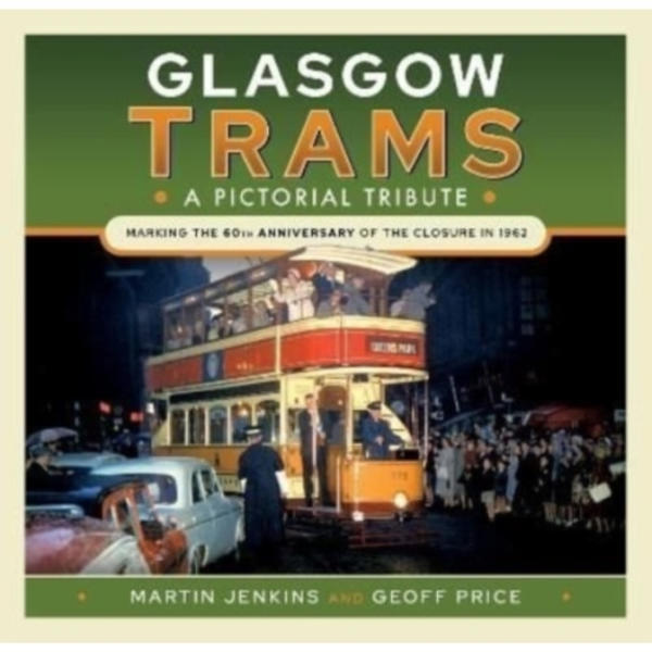 Glasgow Trams (inbunden, eng)