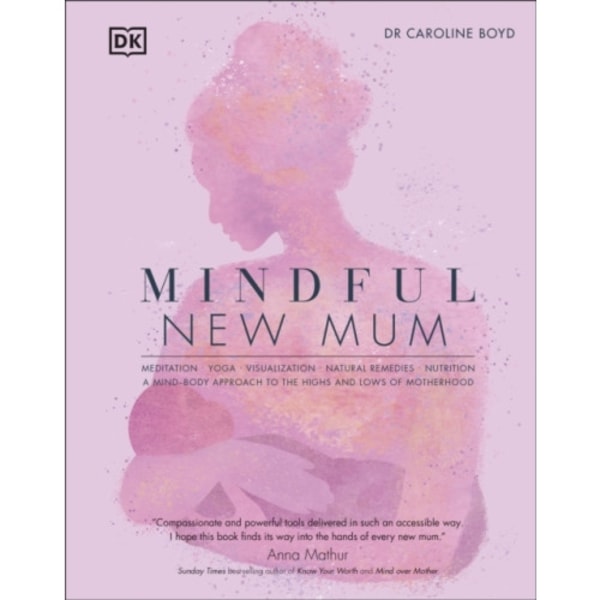 Mindful New Mum (inbunden, eng)