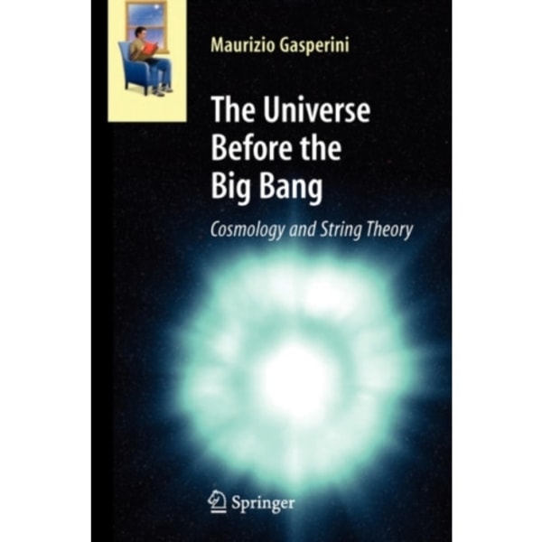 The Universe Before the Big Bang (häftad, eng)