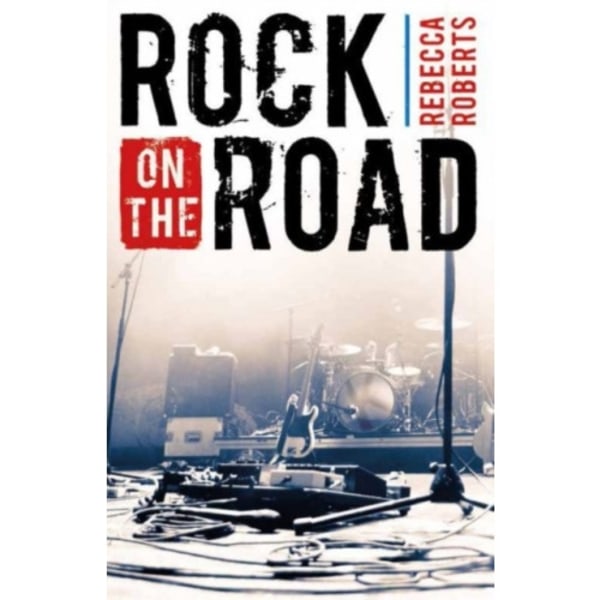 Rock on the Road (häftad, eng)