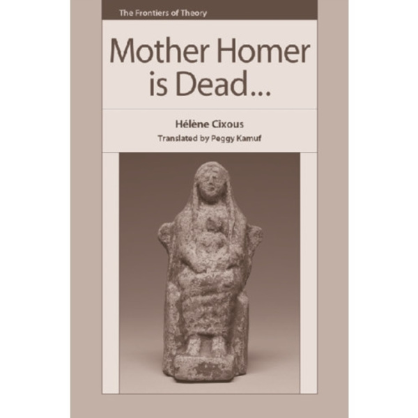 Mother Homer is Dead (häftad, eng)