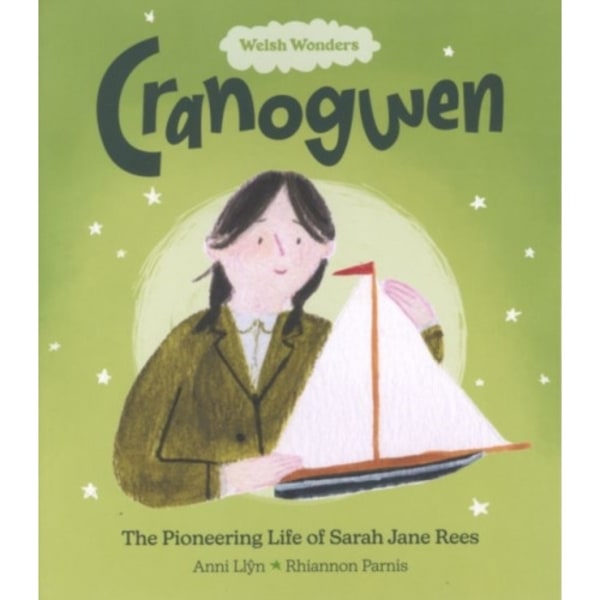 Welsh Wonders: Cranogwen - Pioneering Life of Sarah Jane Rees, The (häftad, eng)