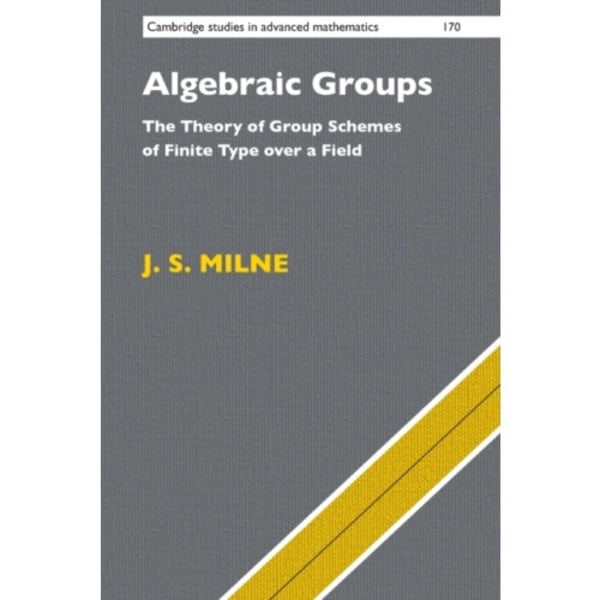 Algebraic Groups (häftad, eng)