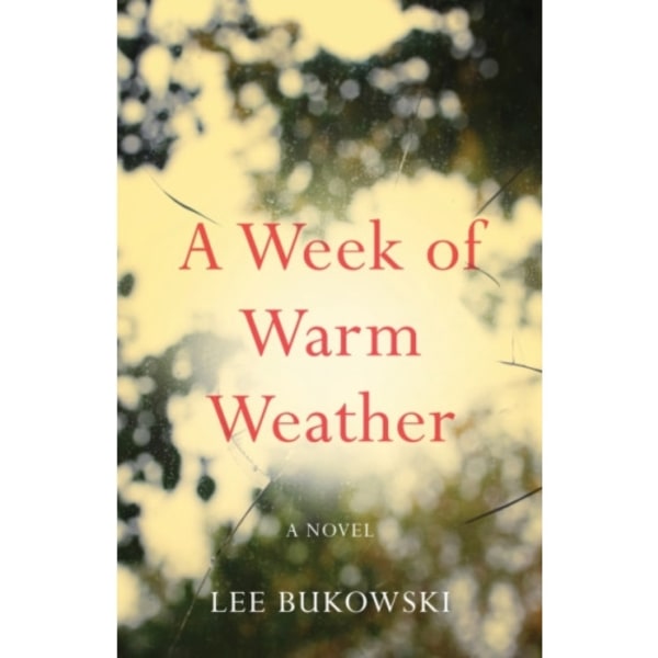 A Week of Warm Weather (häftad, eng)