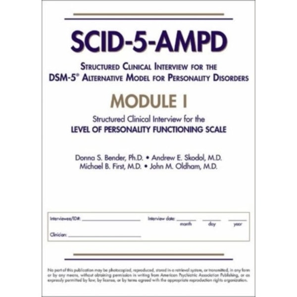 Structured Clinical Interview for the DSM-5® Alternative Model for Personality Disorders (SCID-5-AMPD) Module I (häftad, eng)