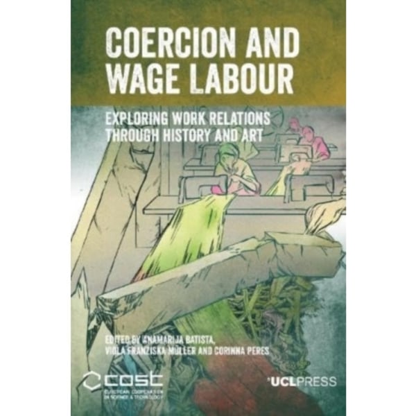 Coercion and Wage Labour (inbunden, eng)
