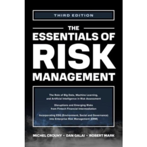 The Essentials of Risk Management, Third Edition (inbunden, eng)