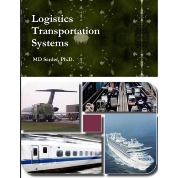 Logistics Transportation Systems (häftad, eng)