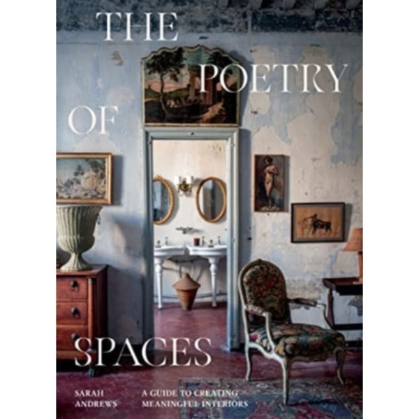 The Poetry of Spaces (inbunden, eng)