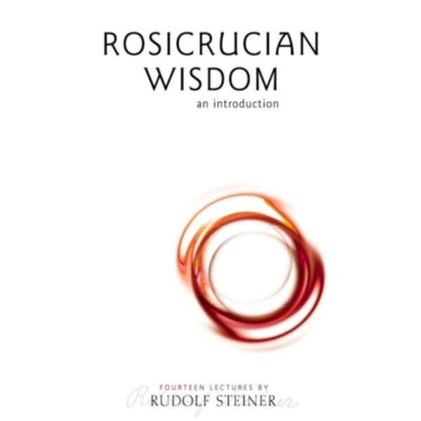 Rosicrucian Wisdom (häftad, eng)