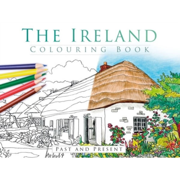 The Ireland Colouring Book: Past and Present (häftad, eng)