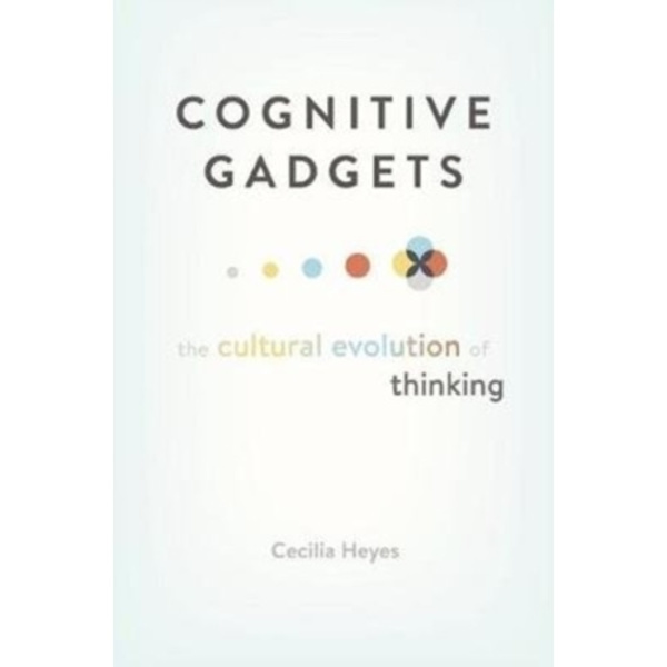 Cognitive Gadgets (inbunden, eng)