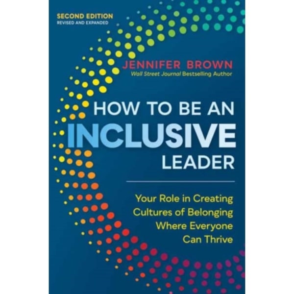 How to Be an Inclusive Leader, Second Edition (häftad, eng)