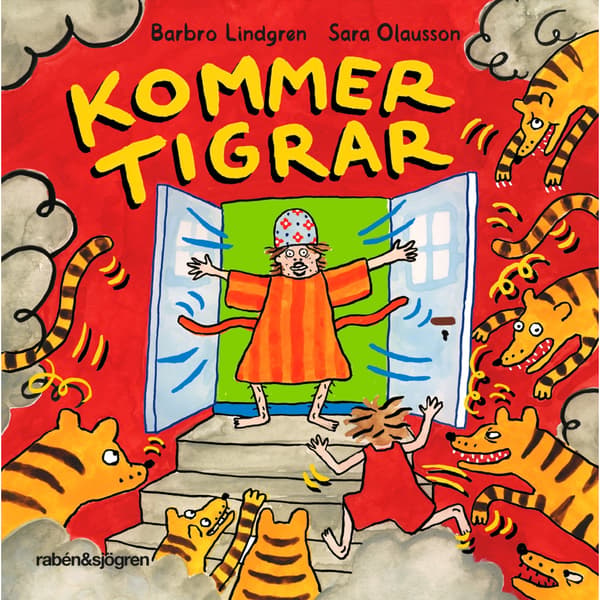 Kommer tigrar (inbunden)