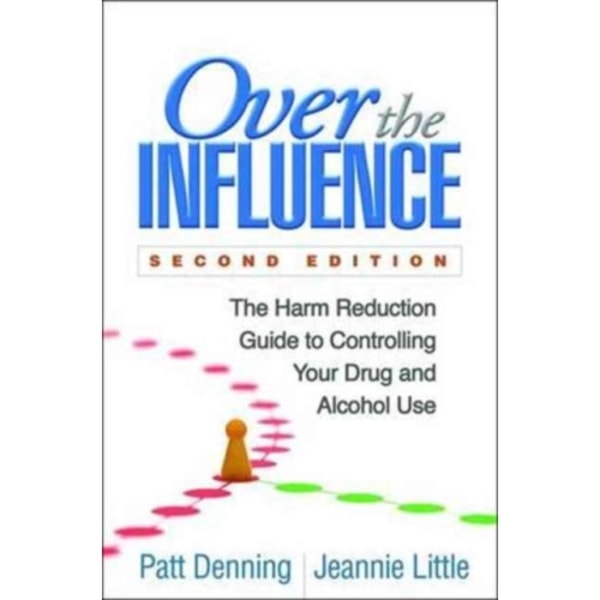 Over the Influence, Second Edition (häftad, eng)