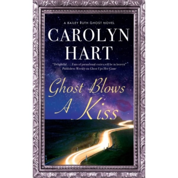 Ghost Blows a Kiss (inbunden, eng)