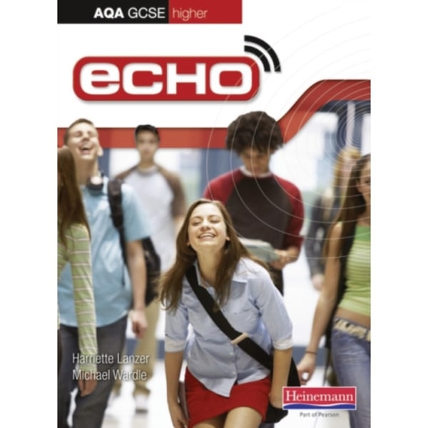 Echo AQA GCSE German Higher Student Book (häftad, eng)