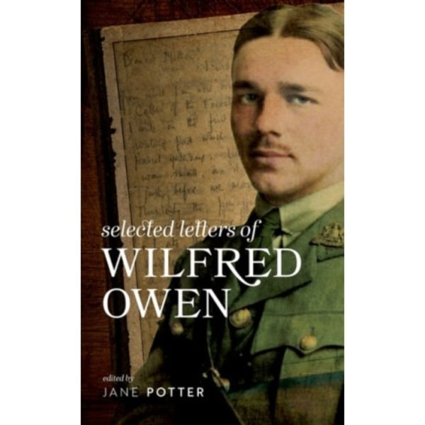 Selected Letters of Wilfred Owen (inbunden, eng)